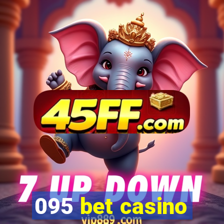 095 bet casino